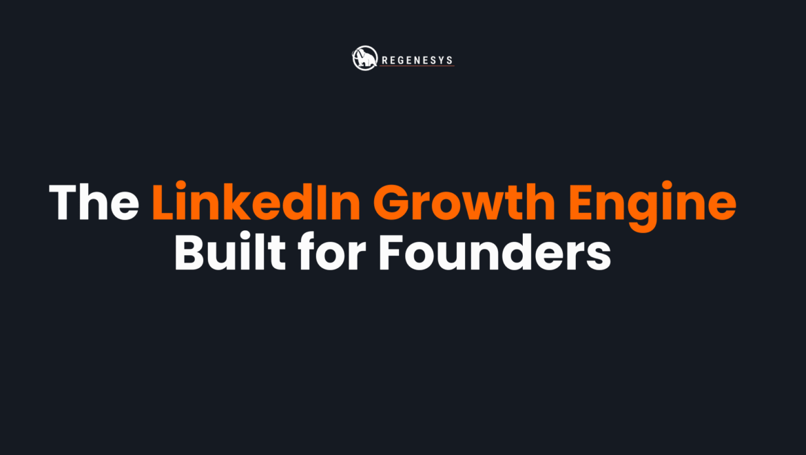 The LinkedIn Growth Engine Built for Founders